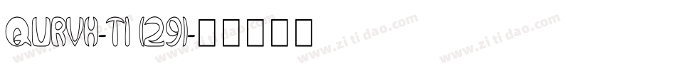QURVH-T1 (29)字体转换
